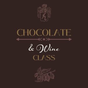 BLACK BACKGROUND WITH kIEPERSOL LOGO AT THE TOP under that os the word chocolate with oppsing arrows under that the under that are the words & wine in white letters then the words class