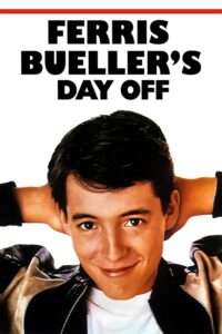 The words under a red line Ferris Bueller's Day Off in bold, black print. Under the words is a picture of a young Mathew Broderick as Ferris Bueller