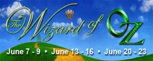 blue sky backfround with green hills and a "yellow brick road" on the bottom. The words The Wizard of Oz in green run across the entire poster. Dates June 7-9 June 13-16 June 20-23 below that in white lettering
